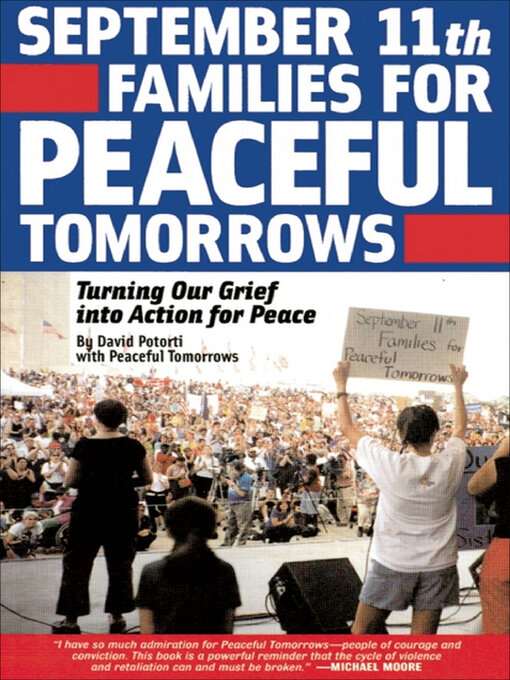 Title details for September 11th Families for Peaceful Tomorrows by David Potorti - Available